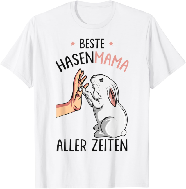 Beste Hasenmama aller Zeiten Hase Kaninchen Ostern Hasen T-Shirt